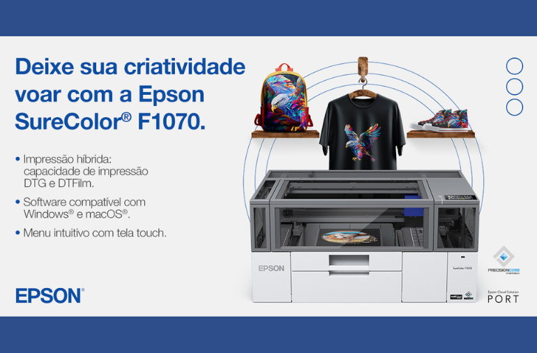Conheça a Epson SureColor F1070 - Inovação e tecnologia de ponta na Impressão Têxtil